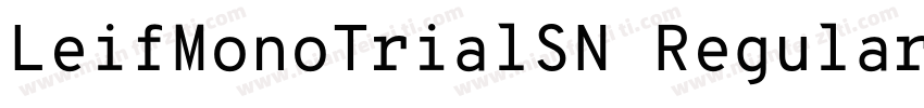 LeifMonoTrialSN Regular字体转换